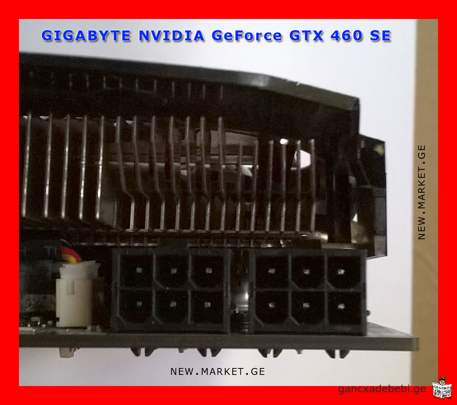 videobaraTi gigabait video card GIGABYTE NVIDIA GeForce GTX 460 SE GDDR5 DVI HDMI video karta